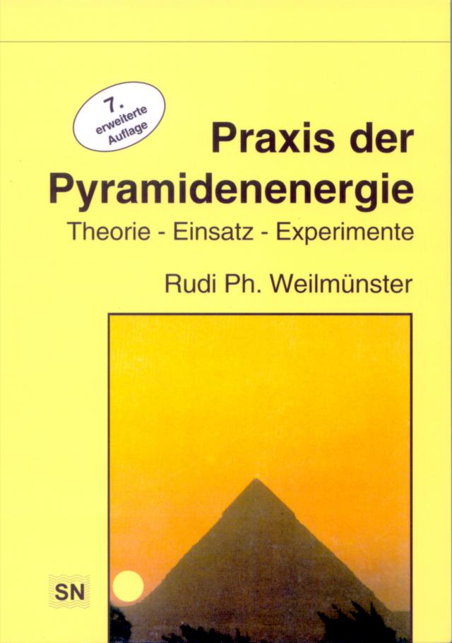 Praxis der Pyramidenenergie
