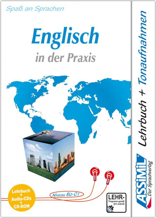 ASSiMiL Englisch in der Praxis - Plus-Sprachkurs - Niveau B2-C1