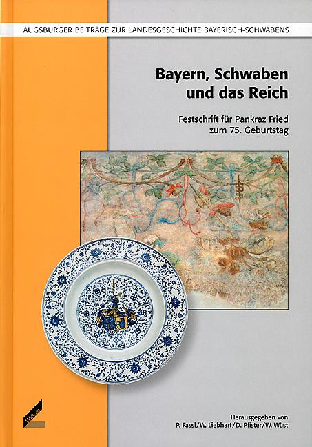 Bayern, Schwaben und das Reich