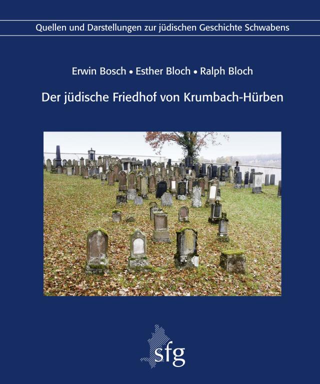 Der jüdische Friedhof von Krumbach-Hürben