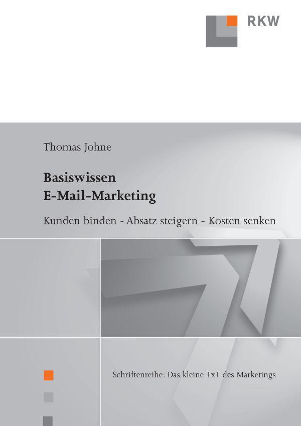 Basiswissen E-Mail-Marketing.