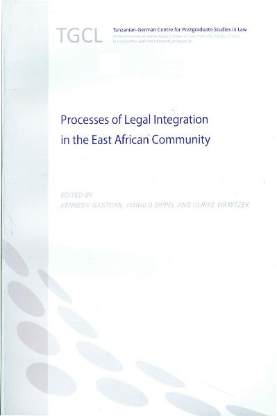 Processes of Legal Integration in the East African Community