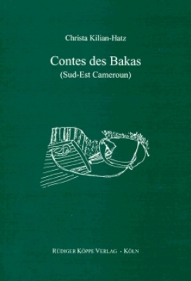 Contes des Bakas (Sud-Est Cameroun)