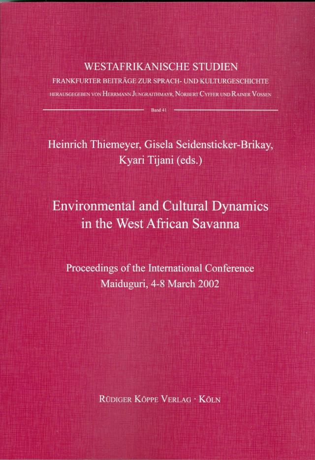 Environmental and Cultural Dynamics in the West African Savanna