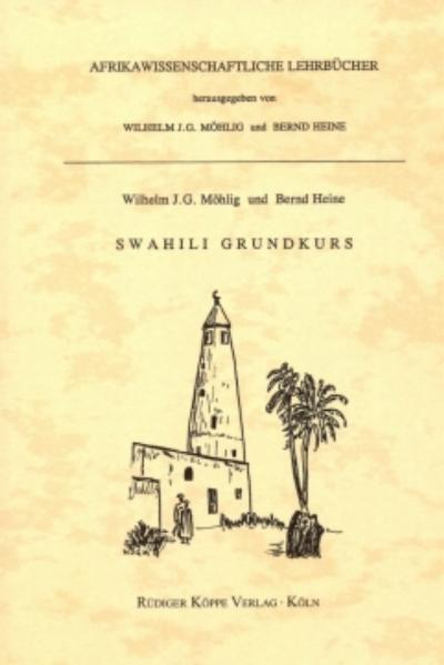 Swahili-Grundkurs mit Swahili-Übungsbuch und zwei Audio-Kassetten