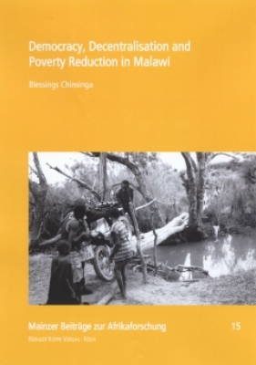 Democracy, Decentralisation and Poverty Reduction in Malawi