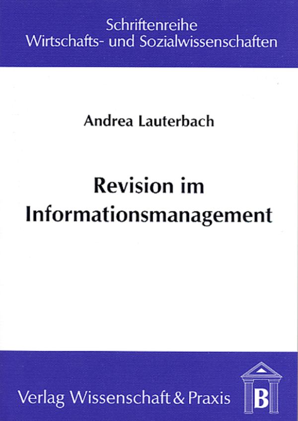 Revision im Informationsmanagement.