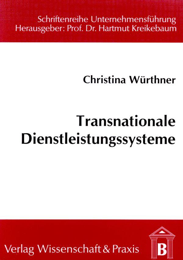 Transnationale Dienstleistungssysteme.