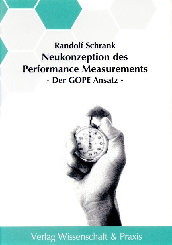 Neukonzeption des Performance Measurements.