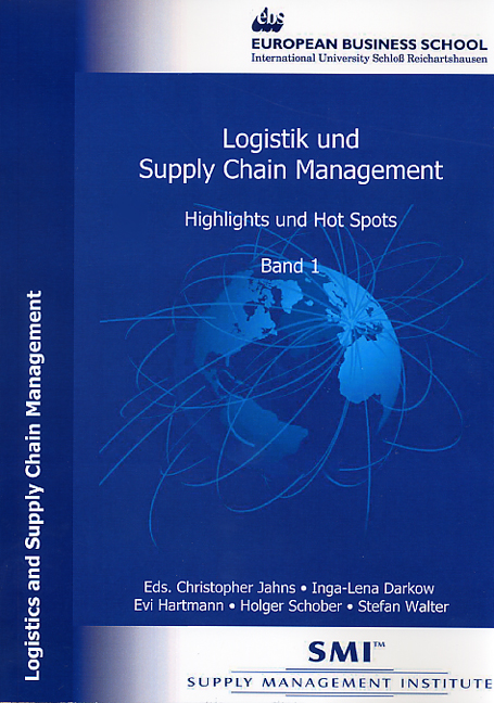 Logistik und Supply Chain Management - Highlights und Hot Spots - 2005