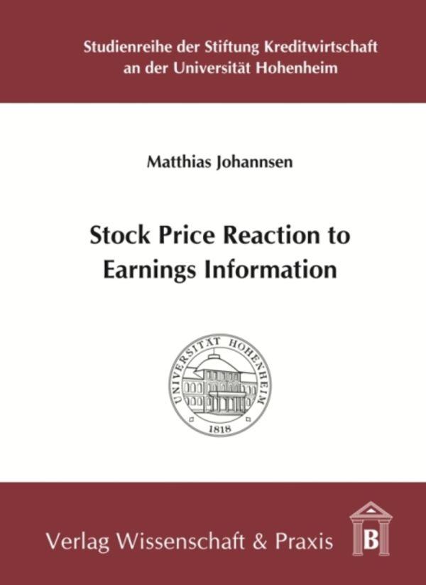 Stock Price Reaction to Earnings Information.