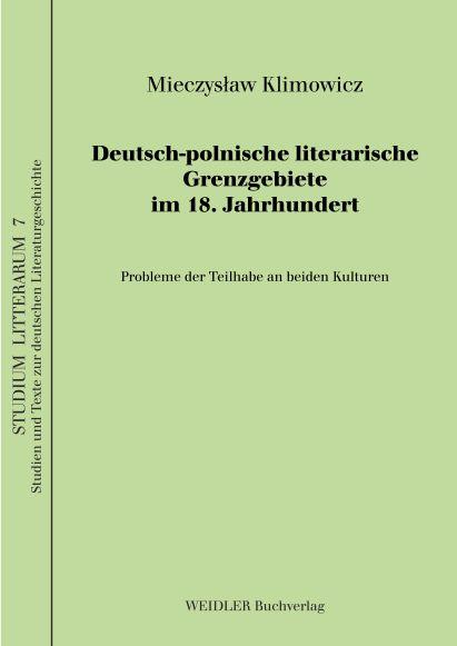 Deutsch-polnische literarische Grenzgebiete im 18. Jahrhundert