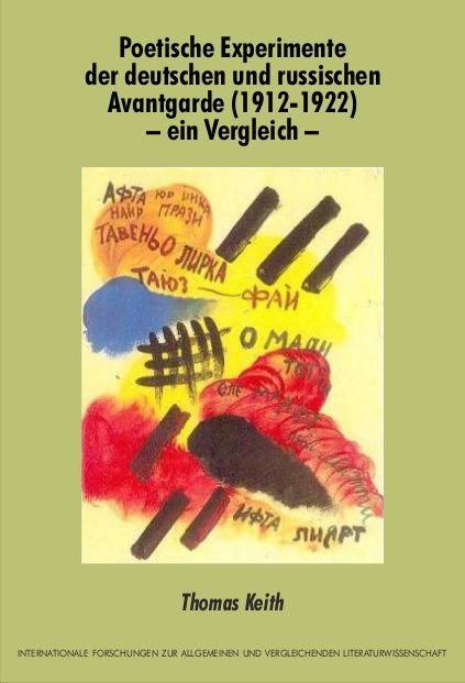 Poetische Experimente der deutschen und russischen Avantgarde (1912-1922) - ein Vergleich