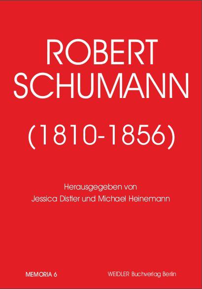 Robert Schumann (1820-1856)