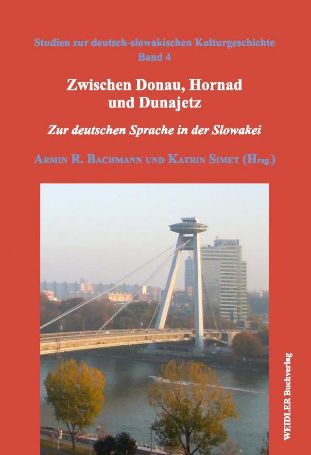 Zwischen Donau, Hornad und Dunajetz