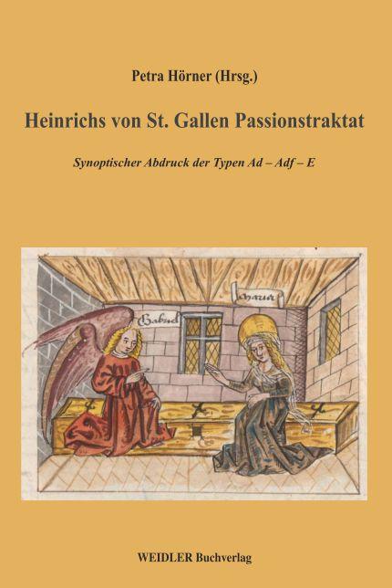 Heinrichs von St. Gallen Passionstraktat
