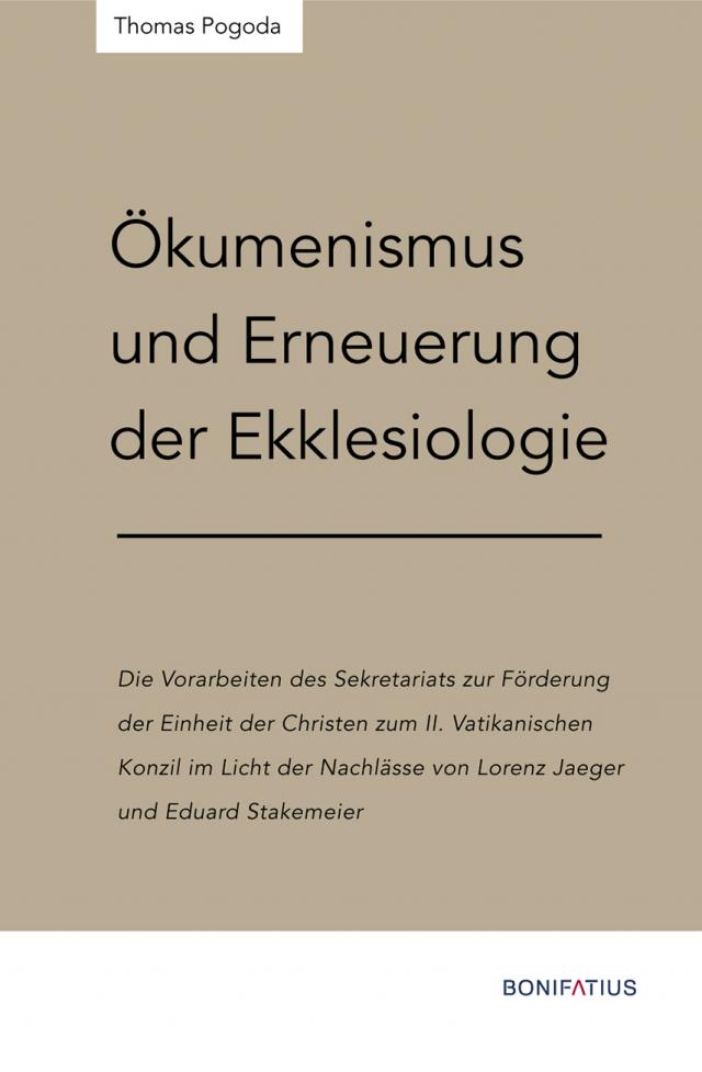Ökumenismus und Erneuerung der Ekklesiologie