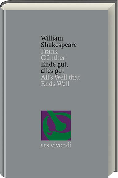 Ende gut, alles gut /All's Well That Ends Well (Shakespeare Gesamtausgabe, Band 15) - zweisprachige Ausgabe