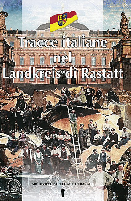 Tracce italiane nel Landkreis di Rastatt
