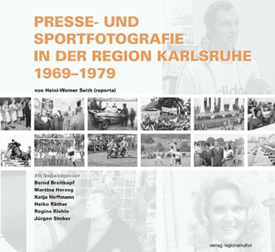 Presse- und Sportfotografie in der Region Karlsruhe 1969–1979