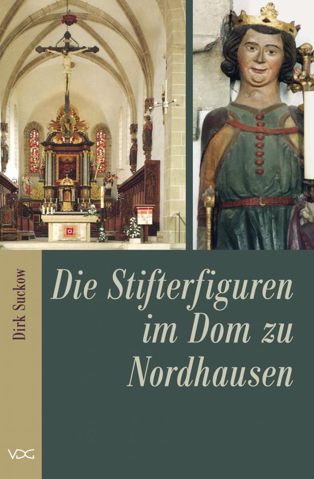 Die Stifterfiguren im Dom zu Nordhausen