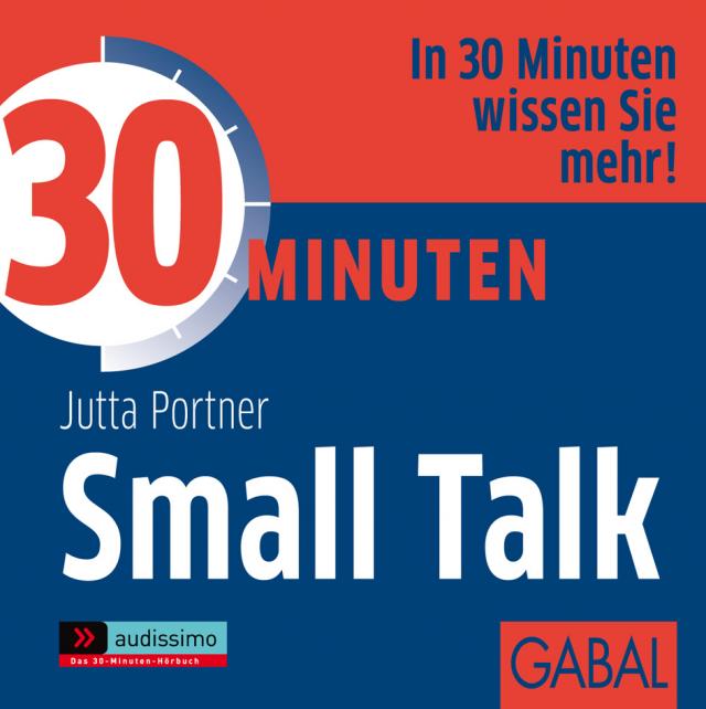 30 Minuten für den perfekten Small Talk