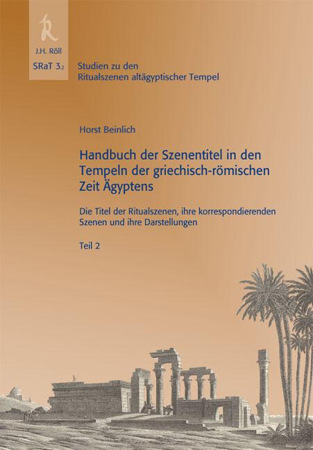 Handbuch der Szenentitel in den Tempeln der griechisch-römischen Zeit Ägyptens