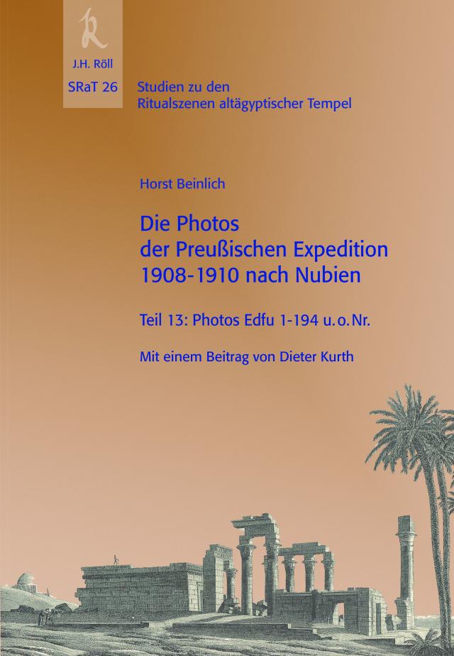 Die Photos der Preußischen Expedition 1908-1910 nach Nubien