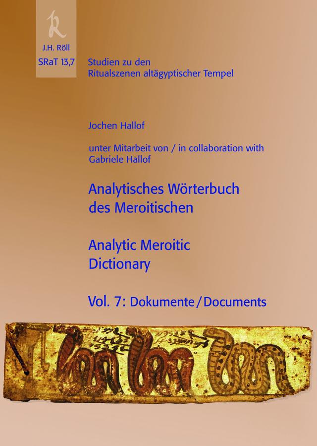 Analytisches Wörterbuch des Meroitischen / Analytic Meroitic Dictionary