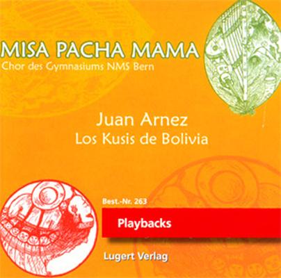 Misa Pacha Mama - Bolivianische Messe