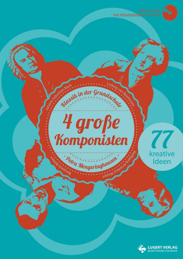 4 große Komponisten, Heft inkl. CD