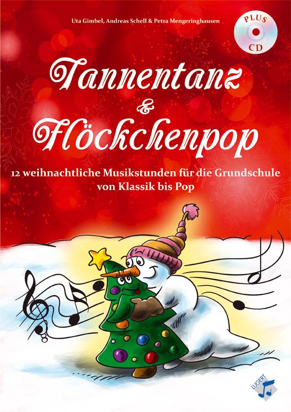 Tannentanz & Flöckchenpop, Heft inkl. CD