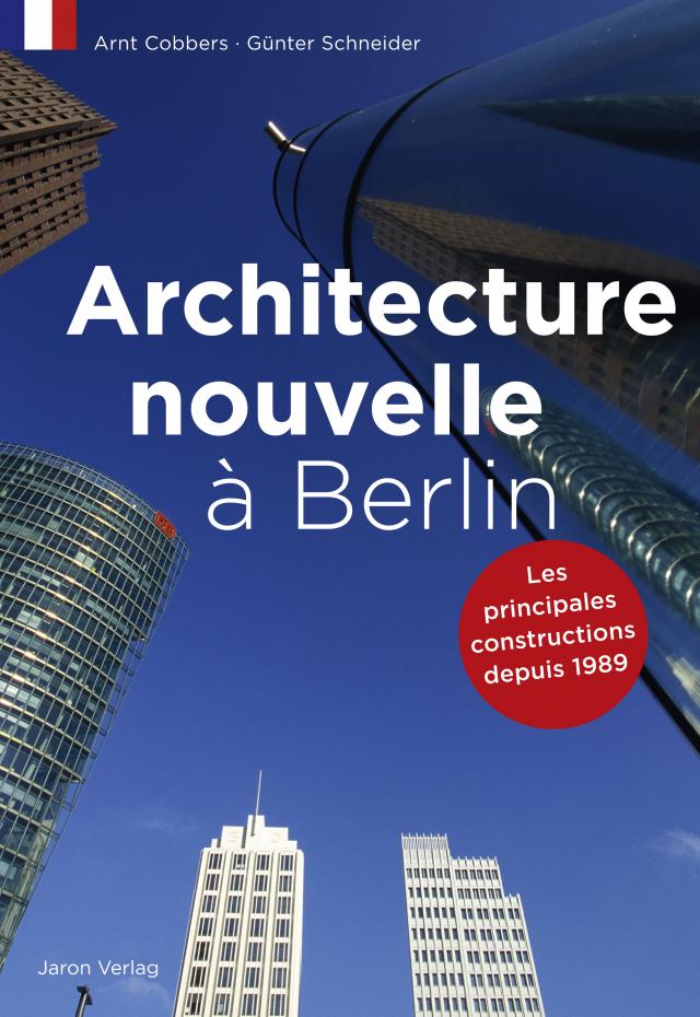 Architecture nouvelle à Berlin