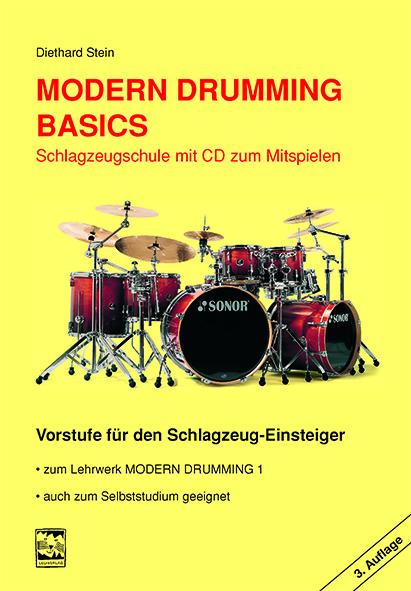 Modern Drumming. Schlagzeugschule mit CD zum Mitspielen
