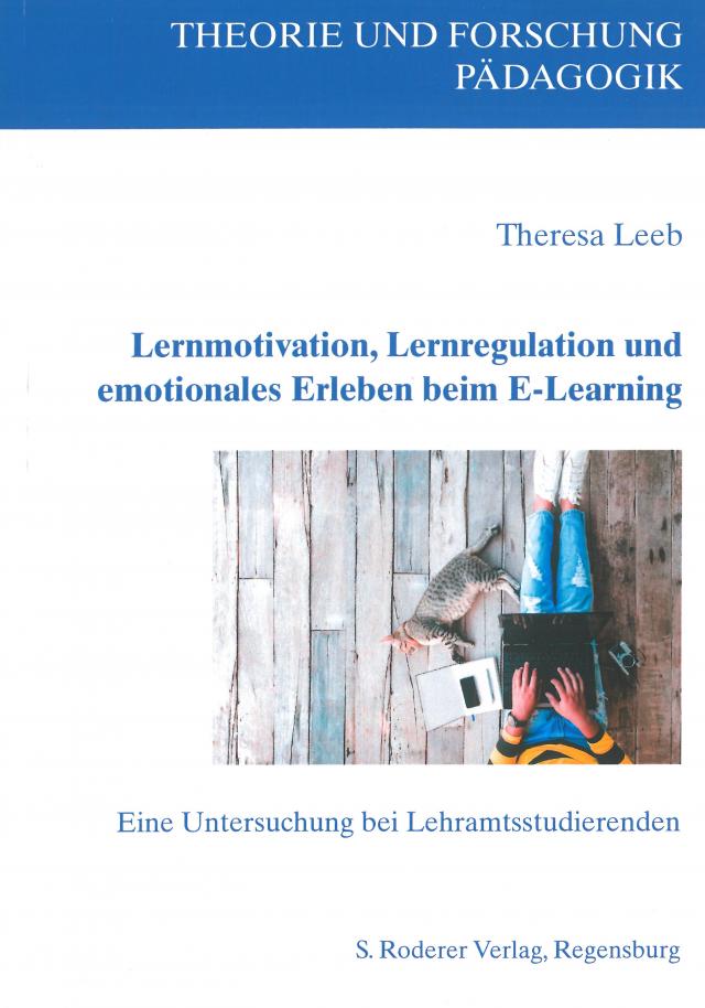 Lernmotivation, Lernregulation und emotionales Erleben beim E-Learning