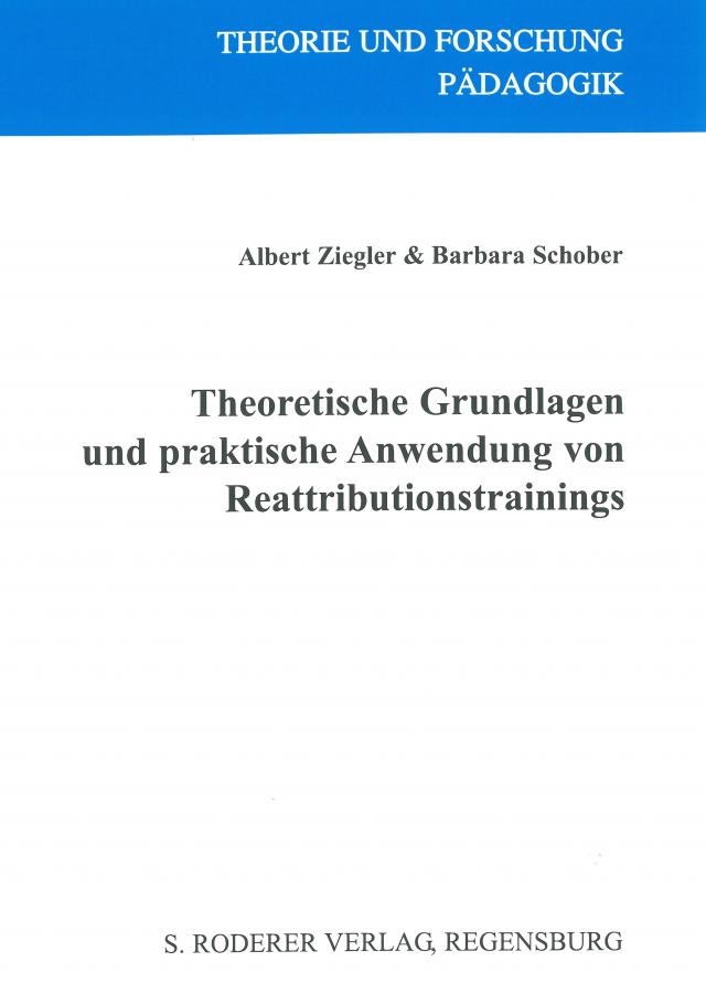 Theoretische Grundlangen und praktische Anwendung von Reattributionstrainings