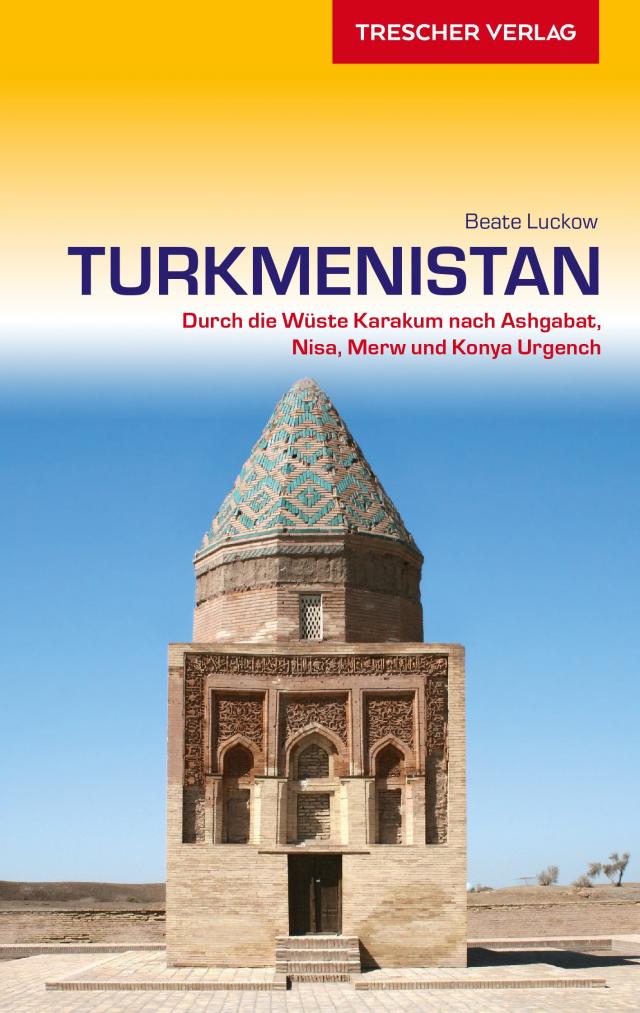 TRESCHER Reiseführer Turkmenistan