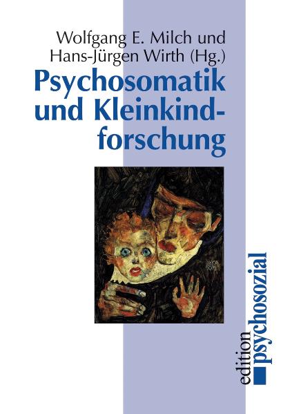 Psychosomatik und Kleinkindforschung