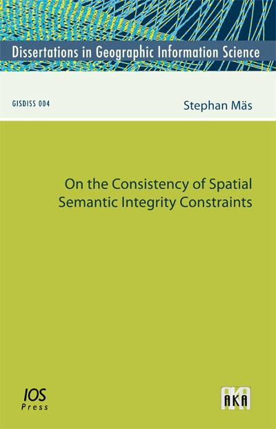 On the Consistency of Spatial Semantic Integrity Constraints