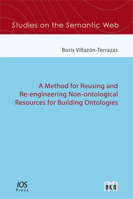 A Method for Reusing and Re-engineering Non-ontological Resources for Building Ontologies