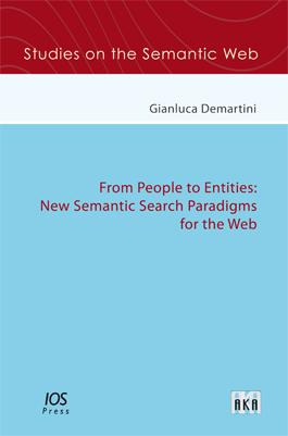 From People to Entities: New Semantic Search Paradigms for the Web