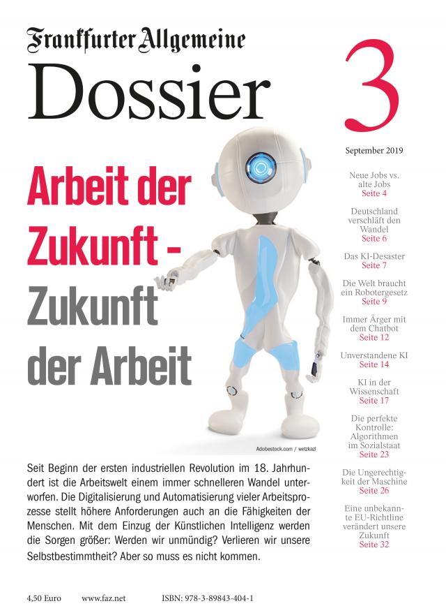 Arbeit der Zukunft - Zukunft der Arbeit Frankfurter Allgemeine Dossier  