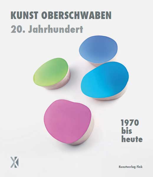 1970 bis heute – Kunst Oberschwaben 20. Jahrhundert