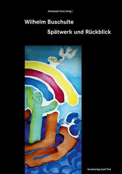 Wilhelm Buschulte – Spätwerk und Rückblick