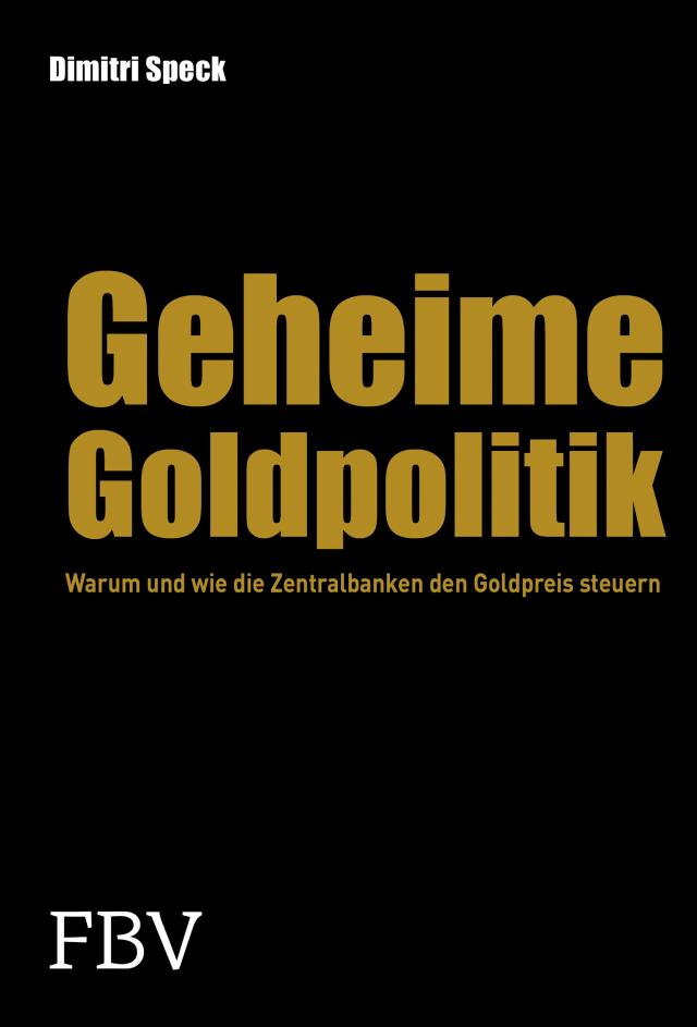 Geheime Goldpolitik
