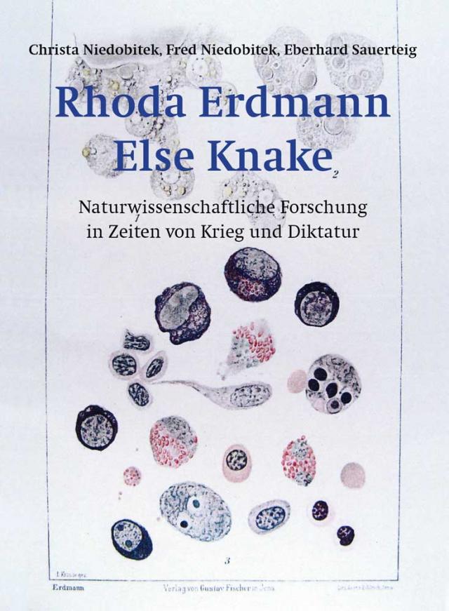 Rhoda Erdmann, Else Knake