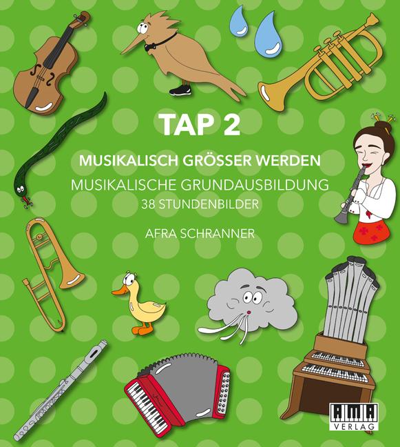TAP 2 - Musikalisch Größer Werden. (Lehrer-Ordner)