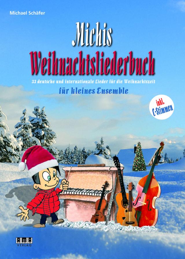 Michis Weihnachtsliederbuch für Ensemble