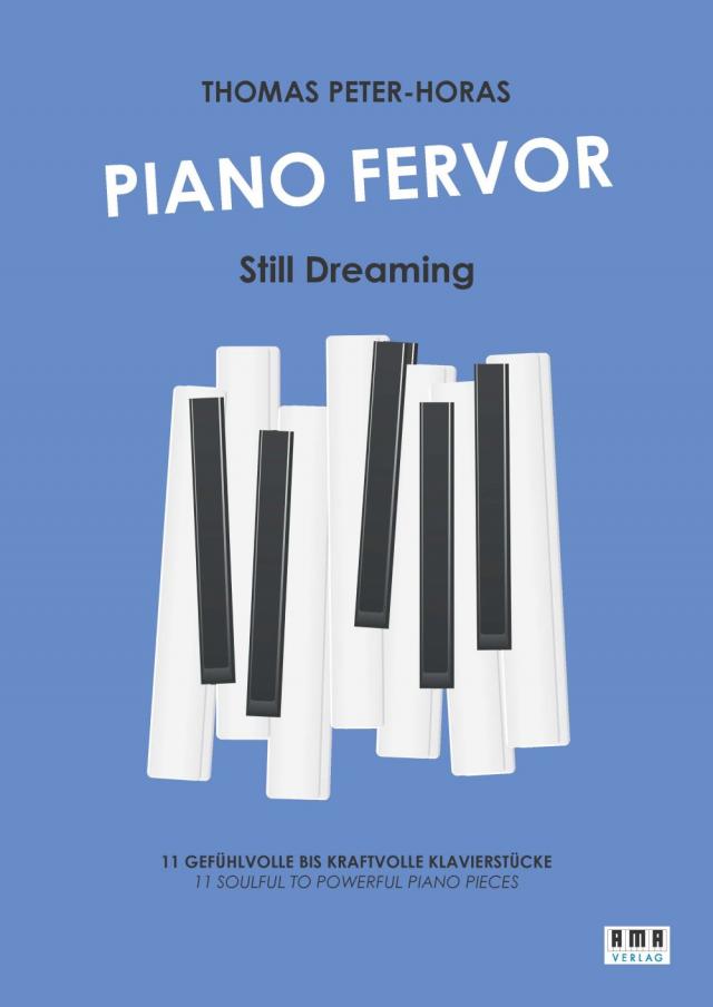 Piano Fervor - Still Dreaming