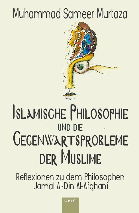 Islamische Philosophie und die Gegenwartsprobleme der Muslime